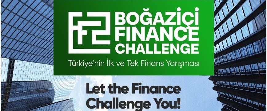 Türkiye’nin ilk ve tek finans yarışması: Boğaziçi Finance Challenge